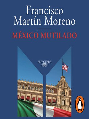 México mutilado - Audiobook
